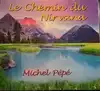 cd michel pépé - le chemin du nirvana (2008)