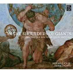 cd on the shoulders of giants : tracing the roots of counterpoint