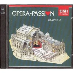 cd opera - passion vol. 3 oeuvres & int. divers