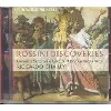 cd rossini discoveries : extraits de robert bruce, moïse et pharaon, ermione, le siège de corinthe, guillaume tell