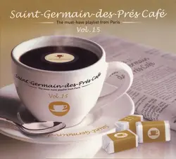 cd  - saint - germain - des - prés café vol.15 (2013)