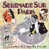 cd serenade sur paris 25 grands succes francais