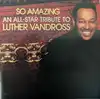 cd  - so amazing: an all - star tribute to luther vandross (2005)
