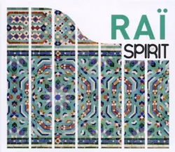 cd  - spirit of raï (2010)