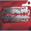 cd strictement hardcore
