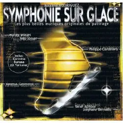 cd symphonie sur glace - les plus belles musiques originales des patineurs francais