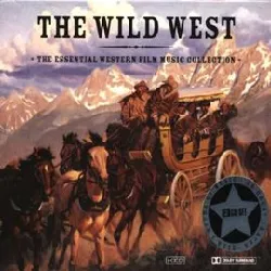 cd the wild west - the essential western film music collection