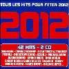 cd tous les hits pour fêter 2012