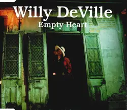cd willy deville - empty heart (1994)