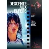 dvd descente aux enfers