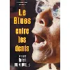 dvd le blues entre les dents