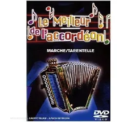 dvd le meilleur de l'accordéon - marche/tarantelle