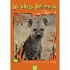 dvd les bébés animaux de la savane africaine