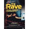 dvd the rave - edition belge