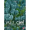 dvd vu du ciel - 08 - l'appel de la forêt