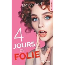livre 4 jours de folie