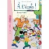livre à l'école ! 06 - le cours de sport