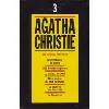 livre agatha christie, tome 3, les années 1930 - 1933, le mystérieux mr quinn, cinq heures vingt - cinq, la maison du péril, miss 