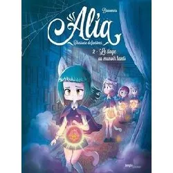 livre alia, chasseuse de fantômes - tome 2 - le stage au manoir hanté