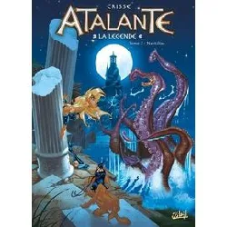 livre atalante - la légende - tome 2 - nautiliaa