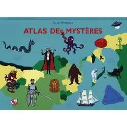 livre atlas des mystères