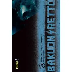 livre bakuon rettô - tome 3
