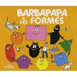 livre barbapapa et les formes