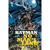 livre batman no man's land (1999) : partie 3