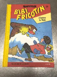 livre bd bibi fricotin la collection - chasse le yéti -  hachette