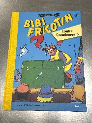 livre bd bibi fricotin la collection - contre grandemonio - hachette