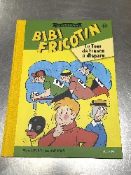livre bd bibi fricotin la collection - le tour de france a disparu - hachette