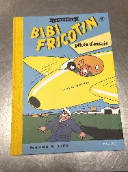 livre bd bibi fricotin la collection - pilote d'essais - hachette