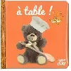 livre bébé touche - à - tout - a table ! - tome 20b