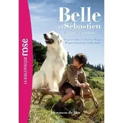 livre belle et sébastien 2 l'aventure continue - le roman du film