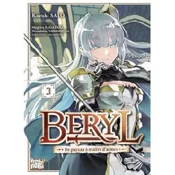 livre beryl : de paysan à maître d'armes - tome 3