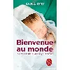 livre bienvenue au monde