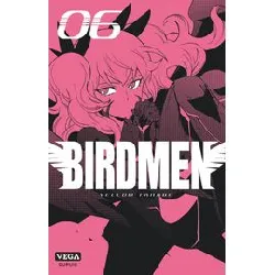 livre birdmen - tome 6