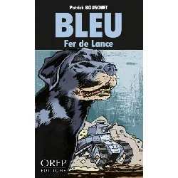 livre bleu, fer de lance