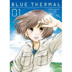 livre blue thermal - tome 1