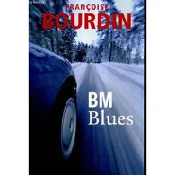 livre bm blues