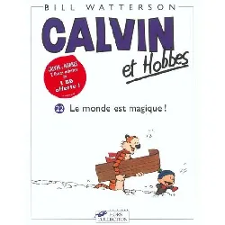 livre calvin et hobbes - tome 22 - le monde est magique !