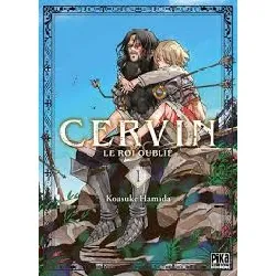 livre cervin - le roi oublié - tome 1