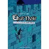 livre chat noir - tome 1 - le secret de la tour montfrayeur