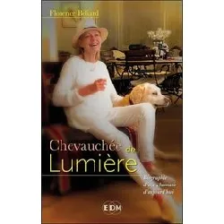livre chevauchée de lumière - autobiographie d'une chamane d'aujourd'hui