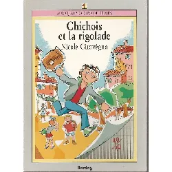 livre chichois et la rigolade
