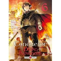 livre conqueror of the dying kingdom - vol. 06