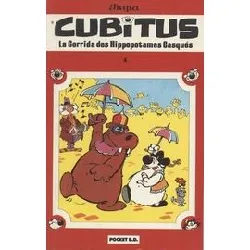 livre cubitus tome 4 - la corrida des hippopotames casqués