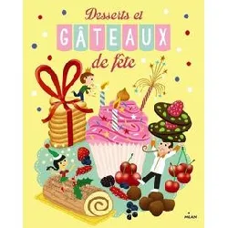 livre desserts et gâteaux de fête