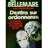 livre destins sur ordonnance - 40 histoires où la médecine va du meilleur au pire