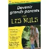 livre devenir grands - parents poche pour les nuls